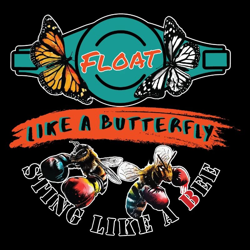 Float like a butterfly, sting like a bee