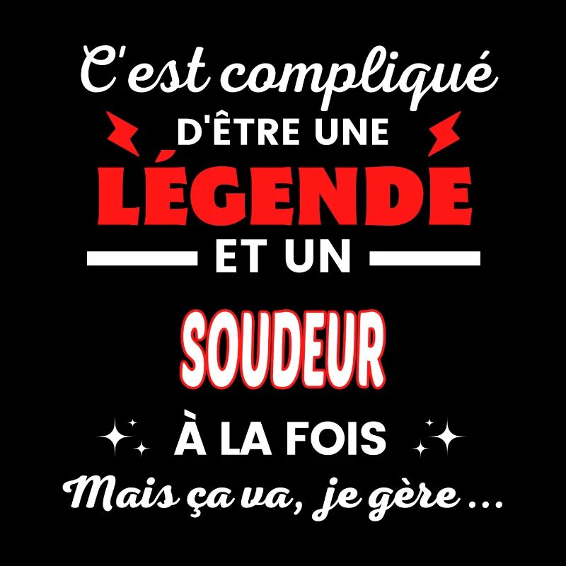 C'est compliqué phrase drôle SOUDEUR
