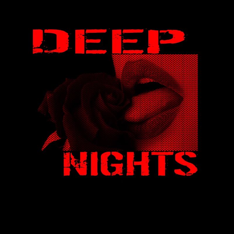 DEEP NIGHTS