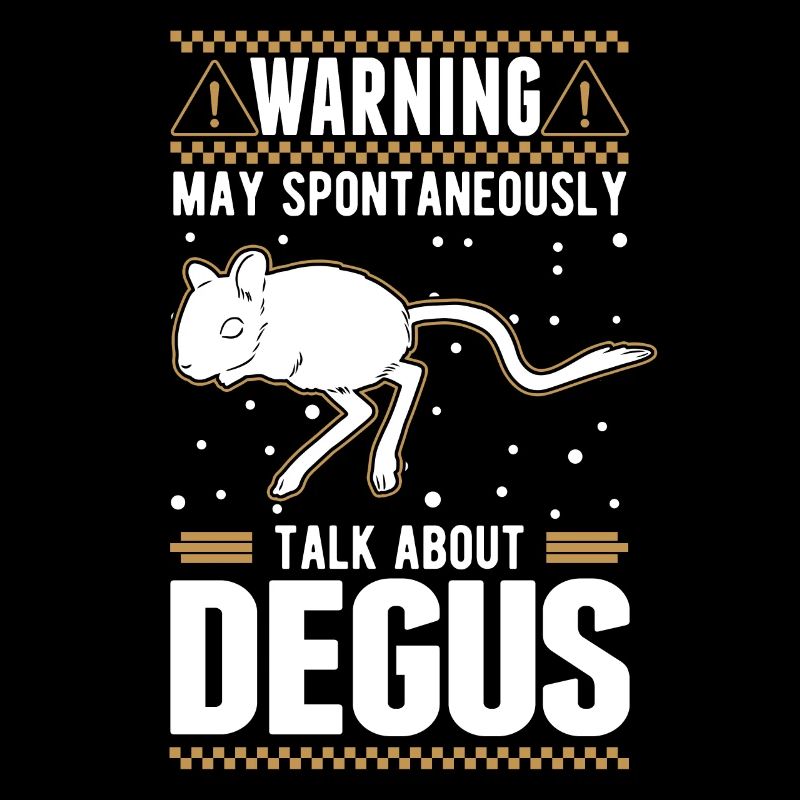 Warning May spontaneously talk about Degus