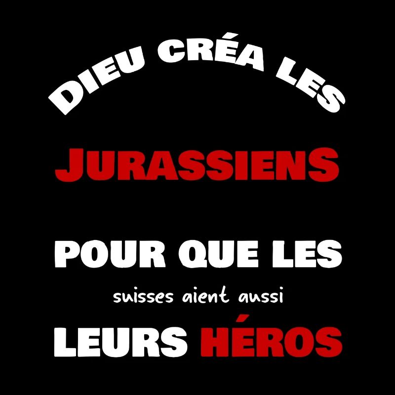 Dieu créa le jurassiens