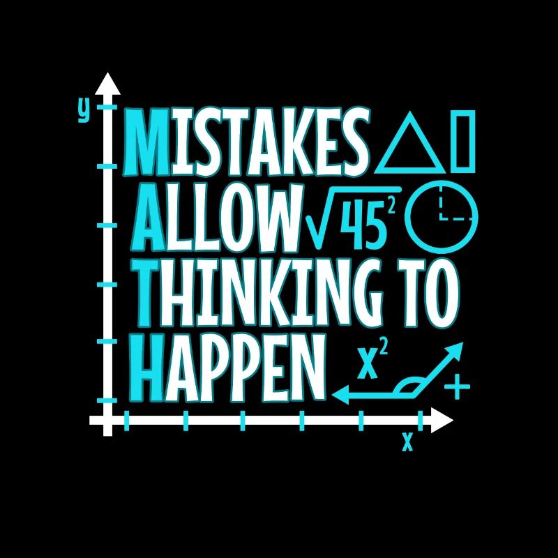 Mistakes Allow Thinking To Happen
