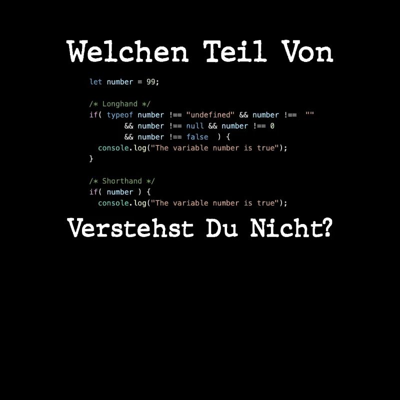 Welchen Teil Von Verstehst Du Nicht Programmierer