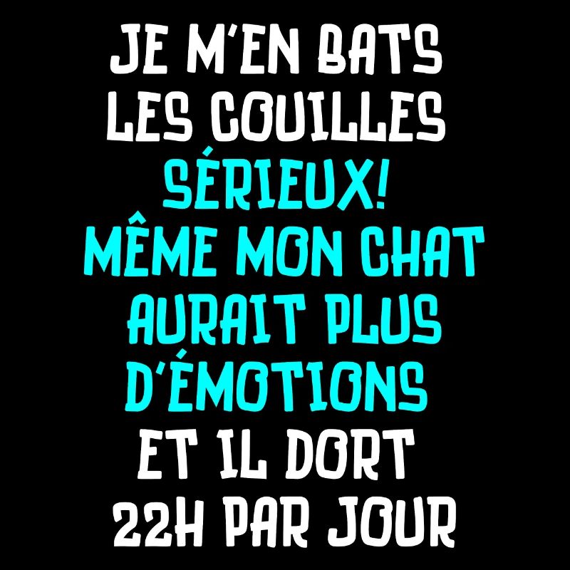 je m'en bats les couilles même mon chat