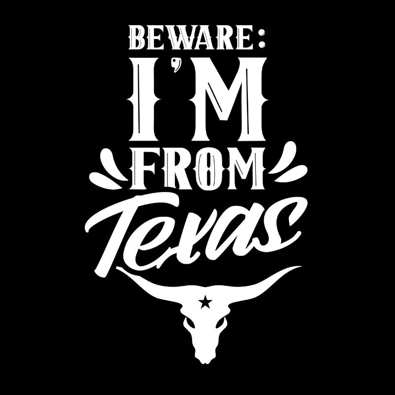 Attention: I am from Texas Texan Texan
