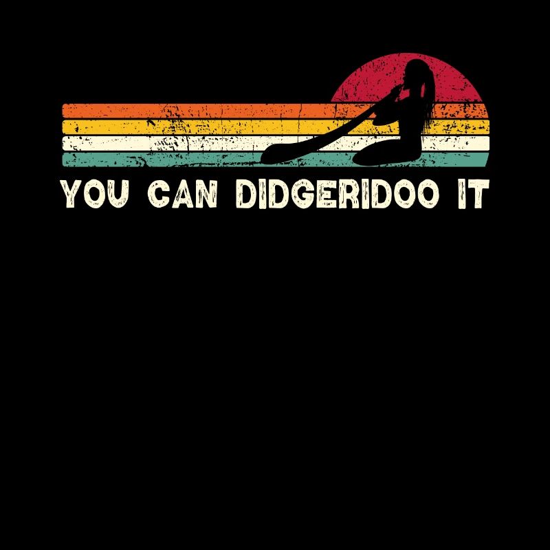 You can didgeridoo it
