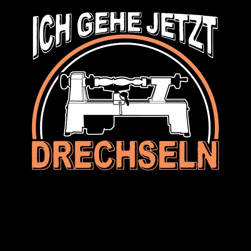 Drechsler Ich gehe Drechseln
