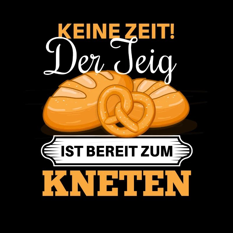 Cool bread baking baker saying motif