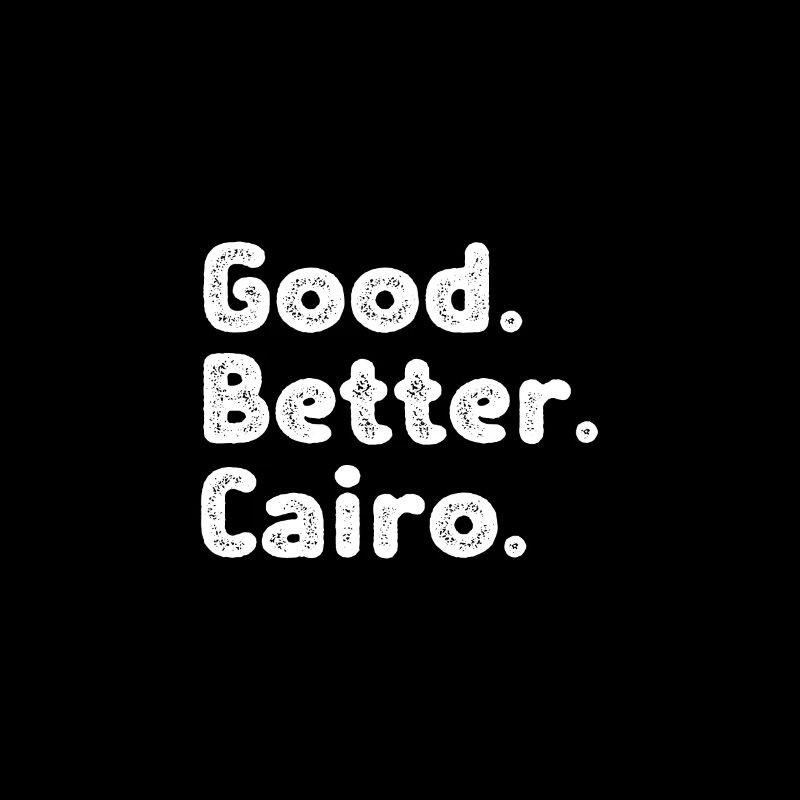 Good better Cairo