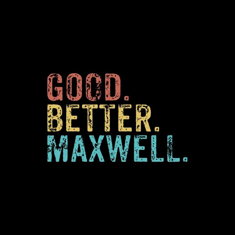 Bon mieux Maxwell
