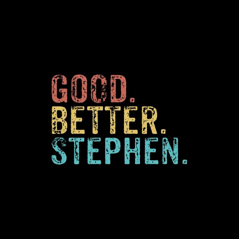 Cool guys are called stephen