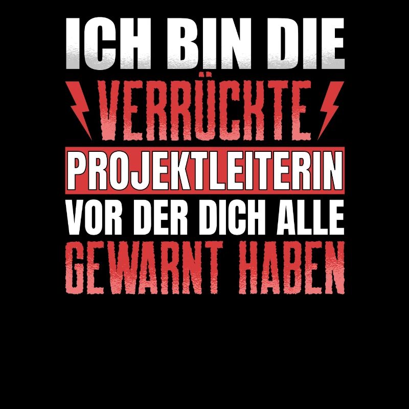 Ich Bin Verrückte Projektleiter
