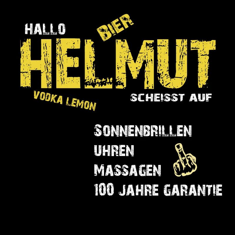 Helmut scheisst auf