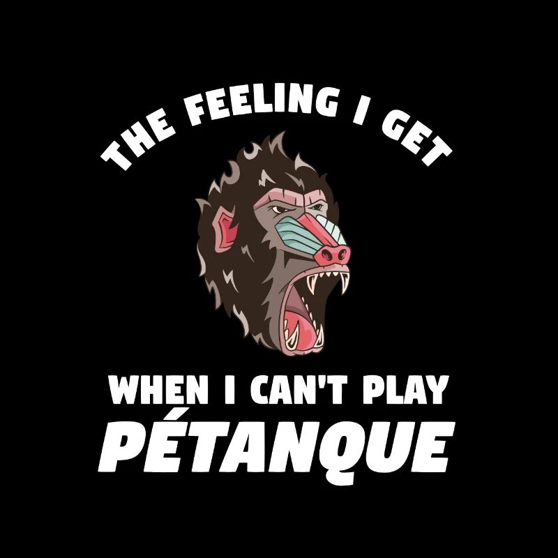 The feeling I get when I can't play Pétanque Affe