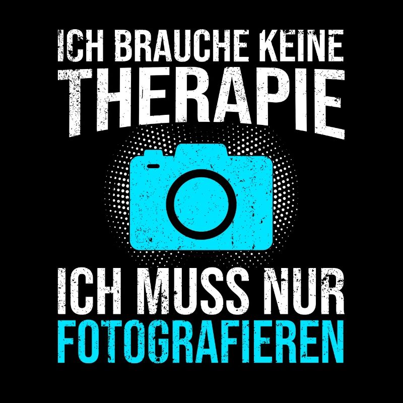 Fotografie Therapie Spruch