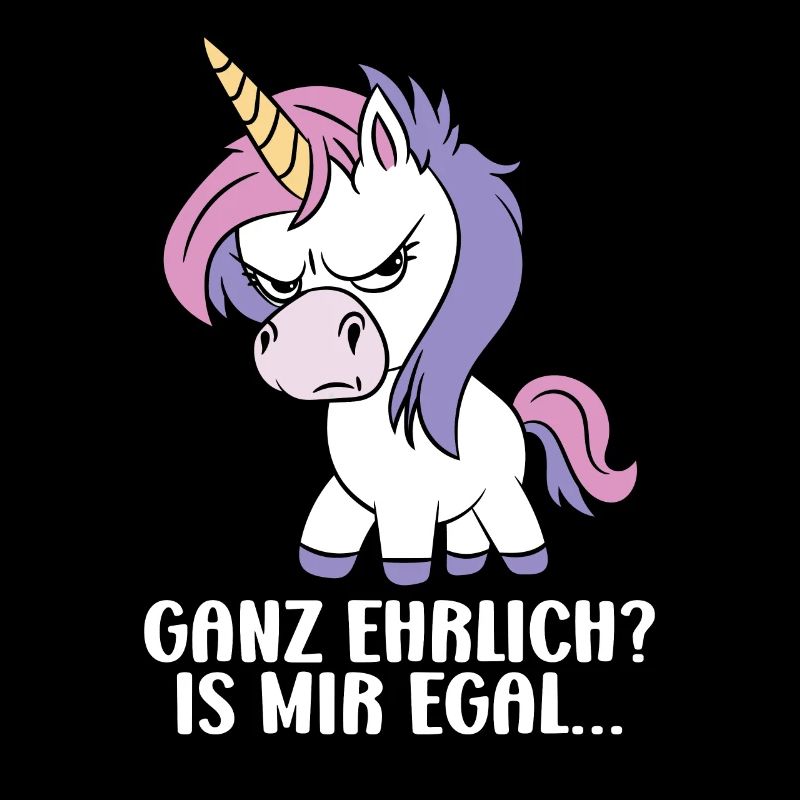 Ganz Ehrlich? Is Mir Egal