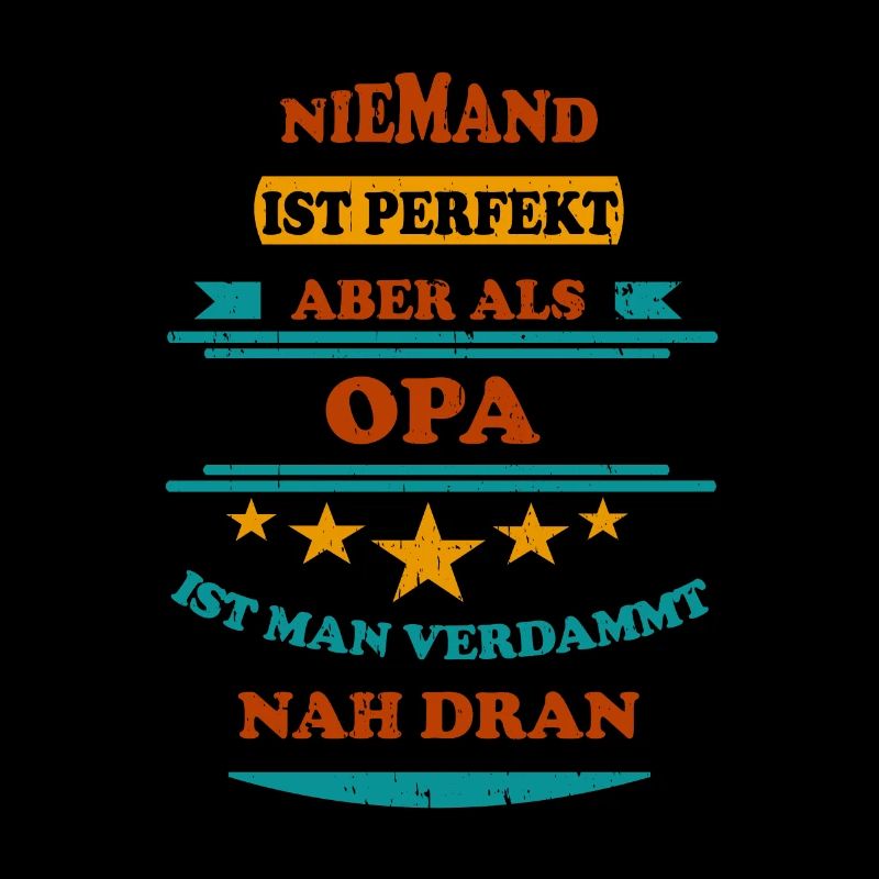Niemand ist perfekt Opa Retro