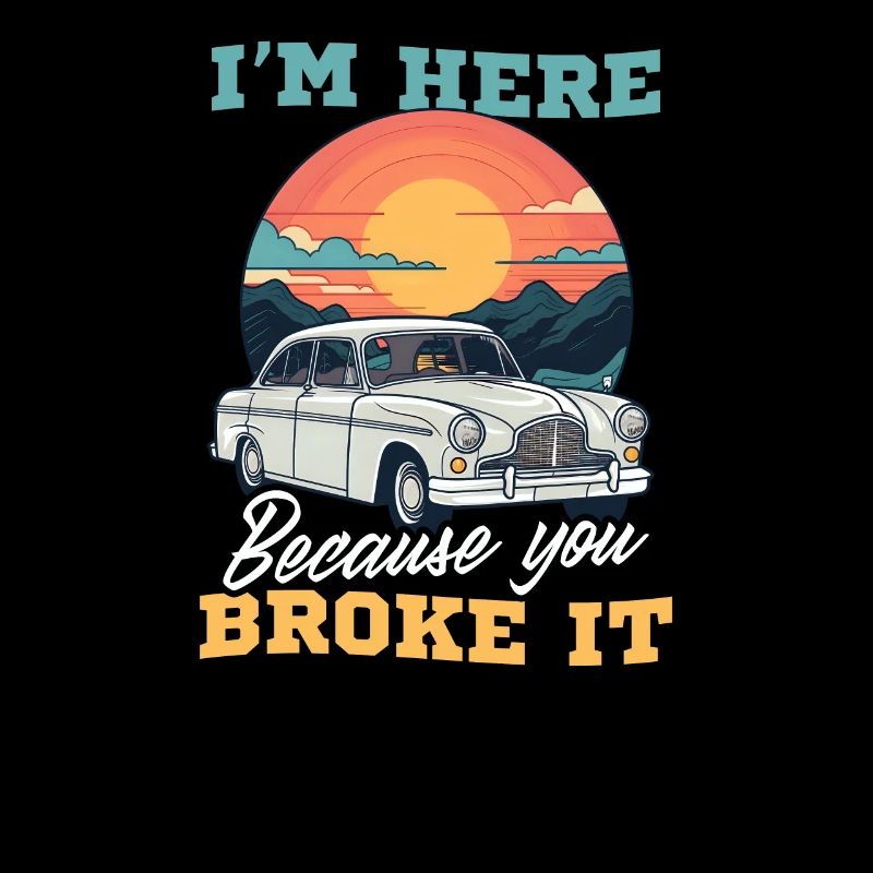 Car Mechanic Here Because You Broke It
