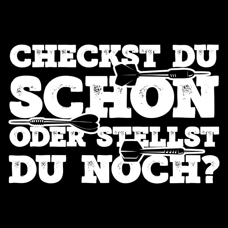 Checkst Du Schon Oder Stellst Du Noch?
