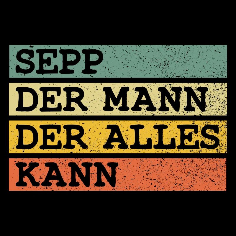 Der Mann Der Alles kann Sepp