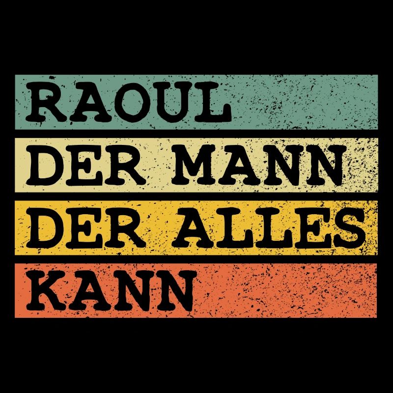 Der Mann Der Alles kann Raoul