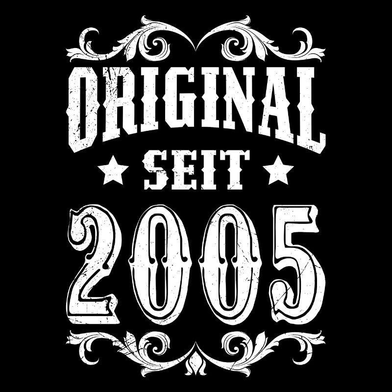 Original since 2005 18 years 18th birthday