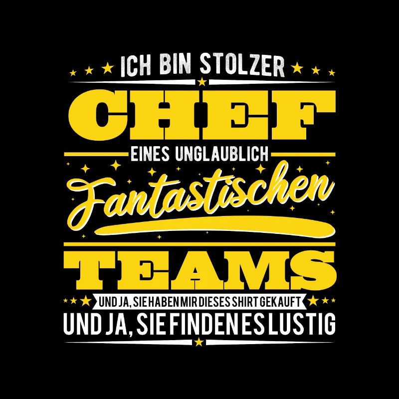 Ich bin stolzer Chef