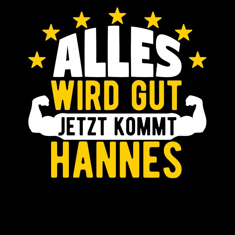 Hannes - Alles wird gut jetzt kommt Hannes
