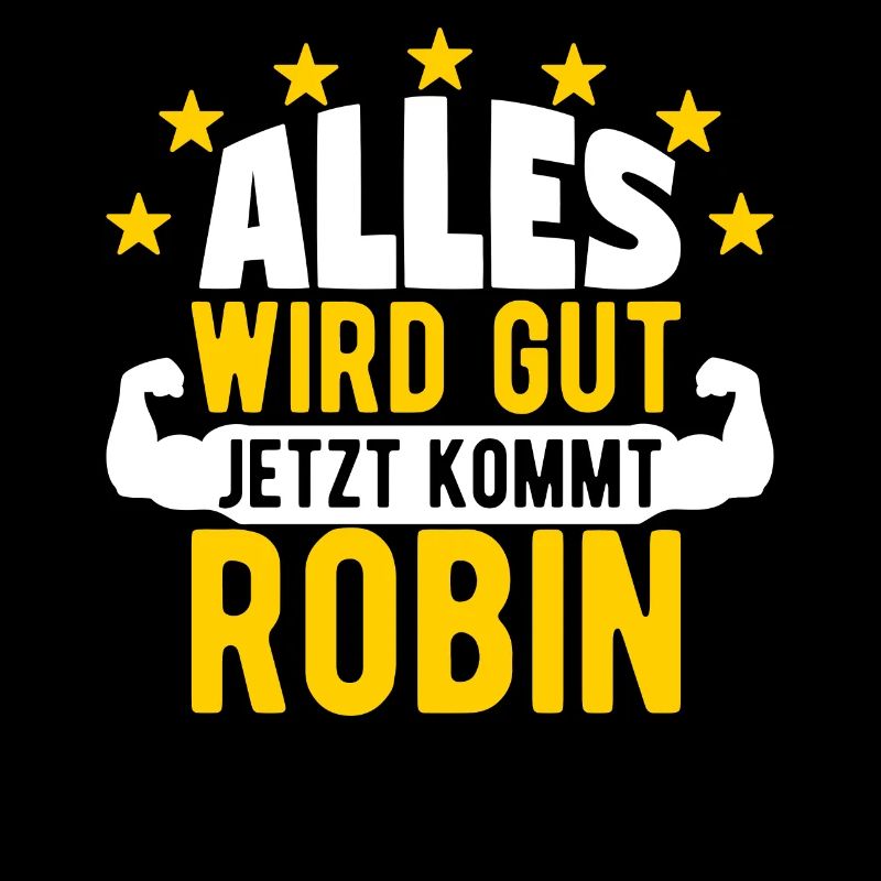 Robin - Alles wird gut jetzt kommt Robin