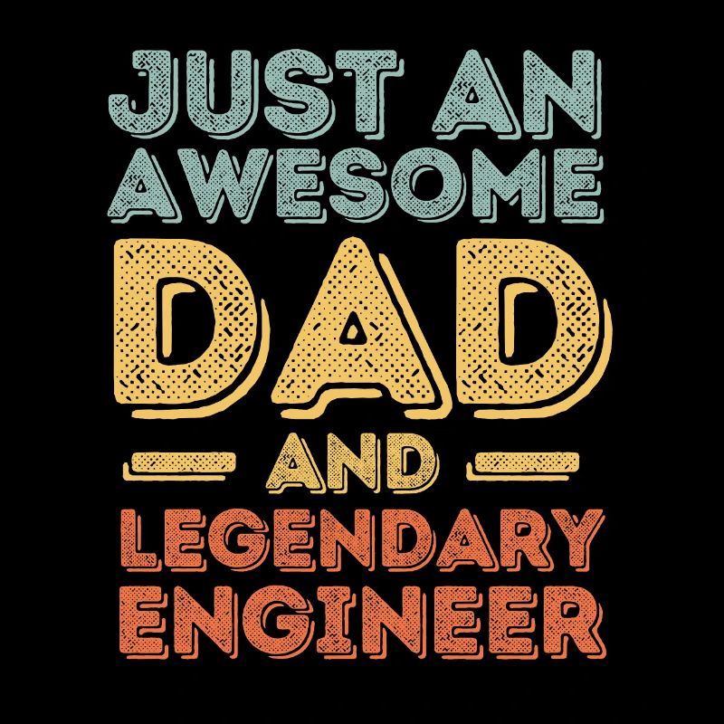 Dad Engineer Father's Day
