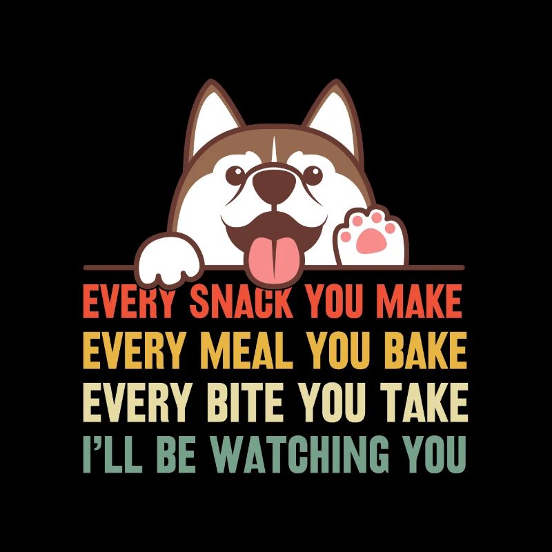 Chiens - Chaque collation que vous préparez, je vous surveillerai !