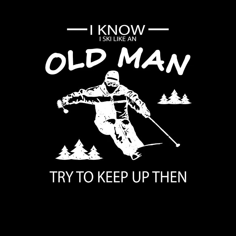 Ski like an Old Man