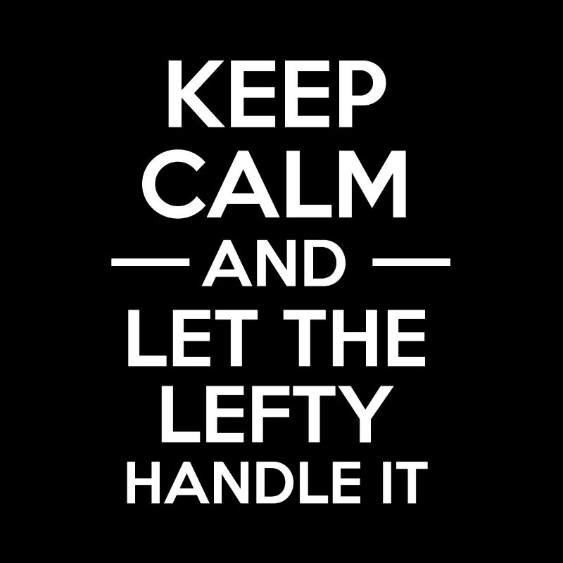 Blijf kalm en laat de lefty het afhandelen
