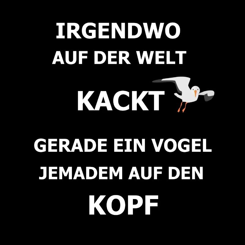 Kackt gerade ein Vogel