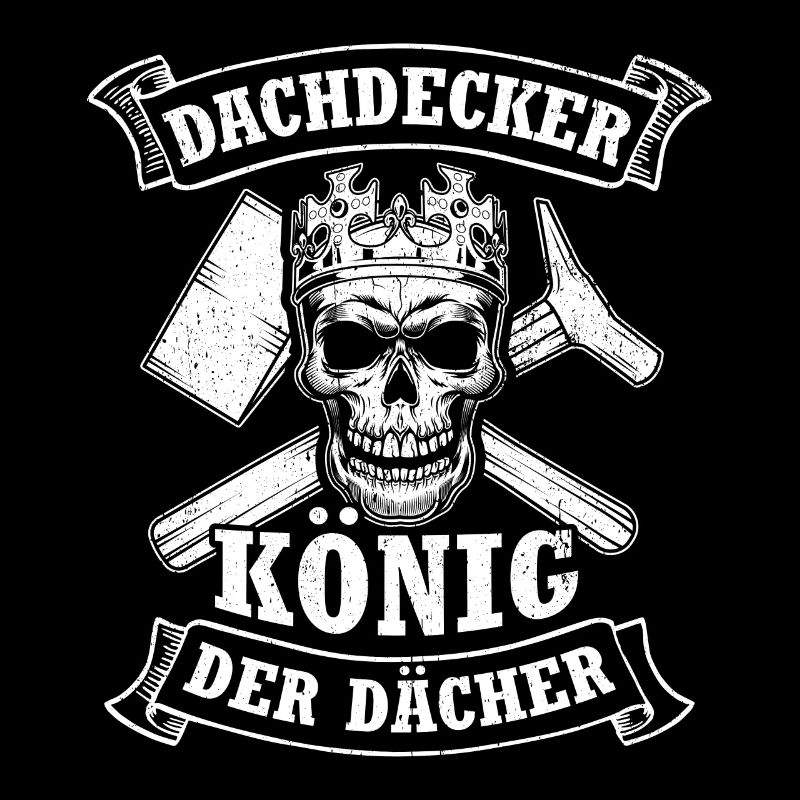 Dachdecker Dach Dächer König Handwerker Baustelle