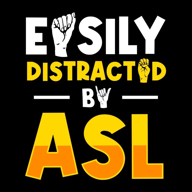 ASL Sign Language Deaf Pride Deaf