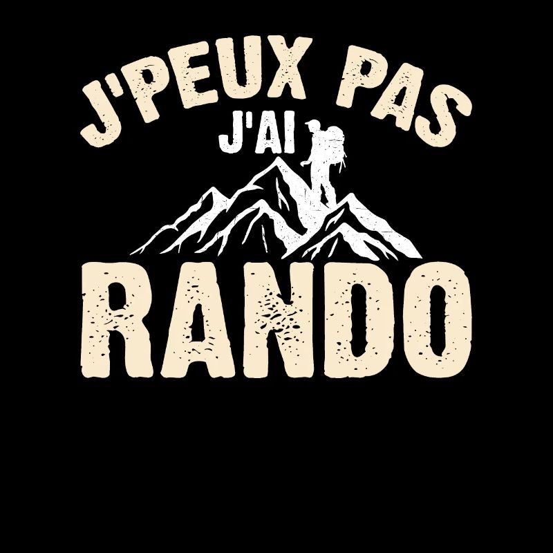 Je Peux Pas J'ai Rando