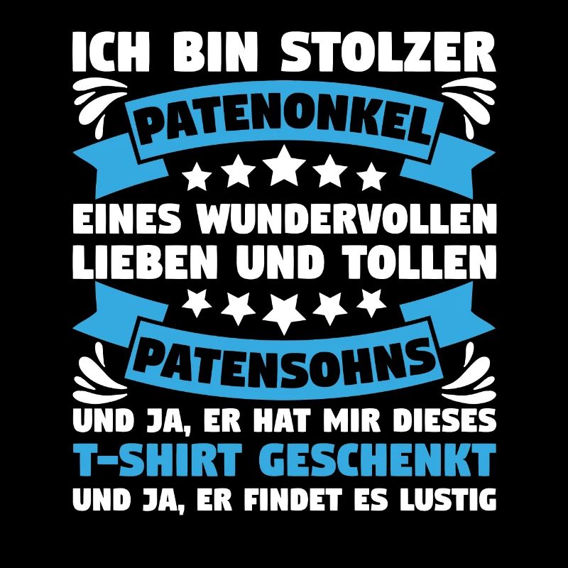 Stolzer Patenonkel vom Patensohn Taufpate Geschenk