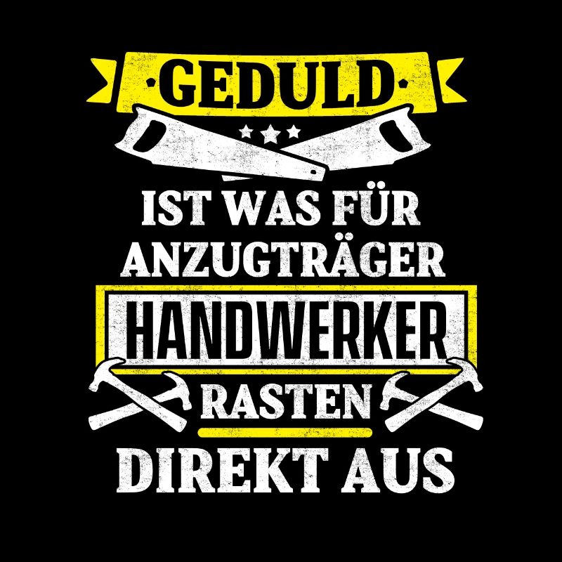 Handwerker lustig Spruch