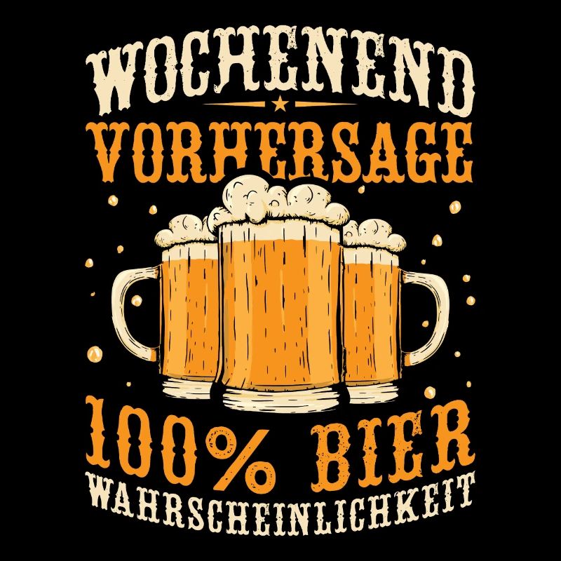 Wochenend Vorhersage 100% Bier Wahrscheinlichkeit
