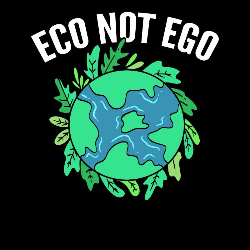 Eco Not Ego Ecologist