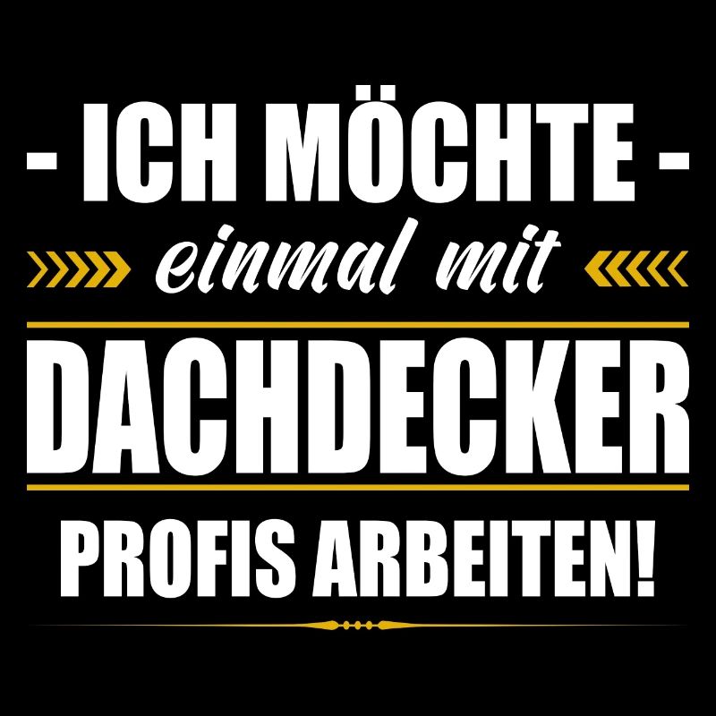 Einmal Mit Dachdecker Profis Arbeiten Meister