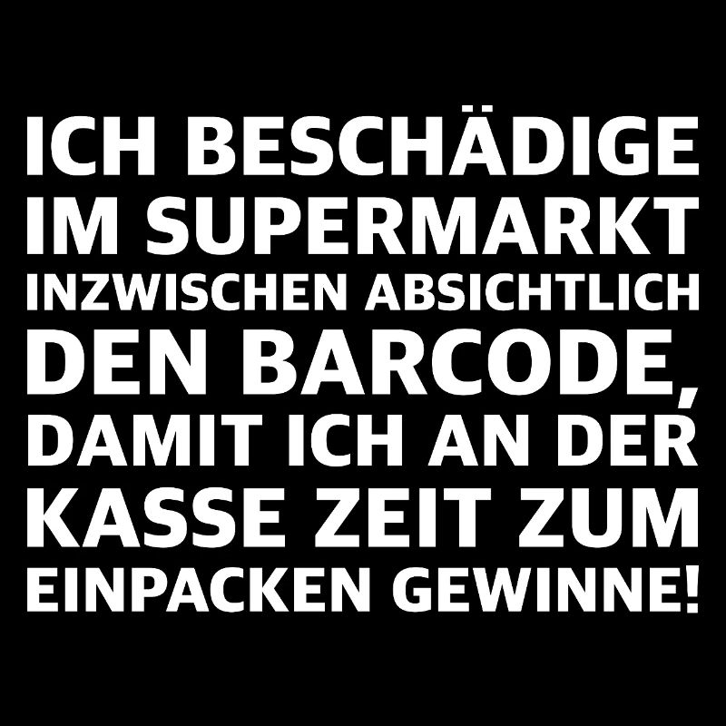 Zeit schinden | Barcode, Supermarkt, Sarkasmus