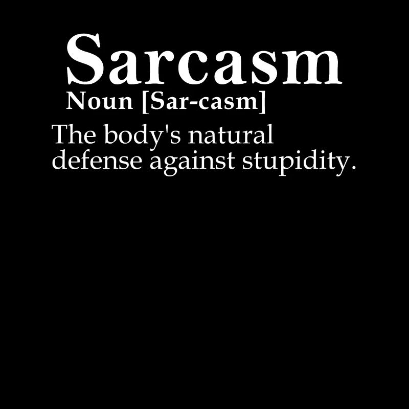 Sarcasm
