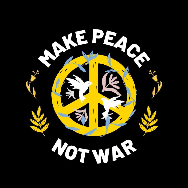 make peace not war