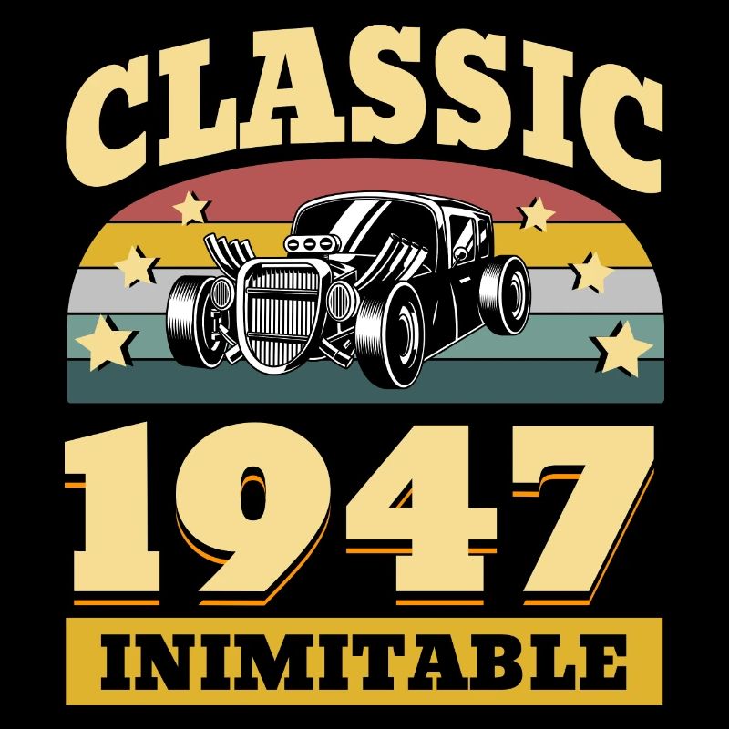 Classique Depuis 1947 - Anniversaire 75 Ans