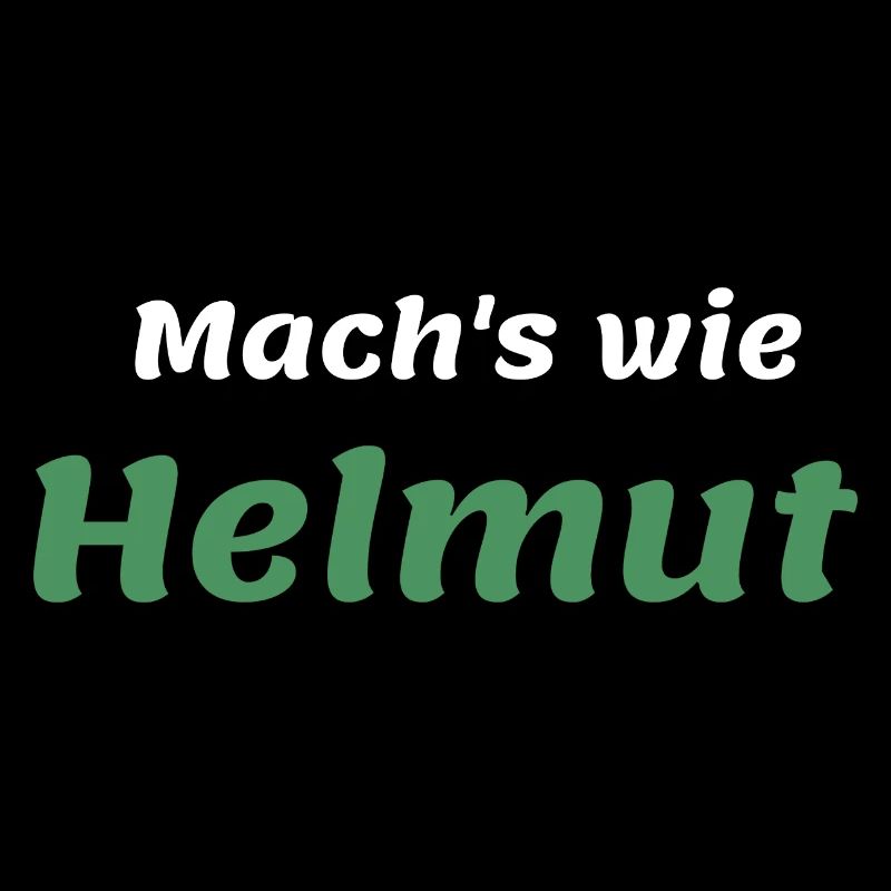 Men Helmut Saying Funny Birthday First Name