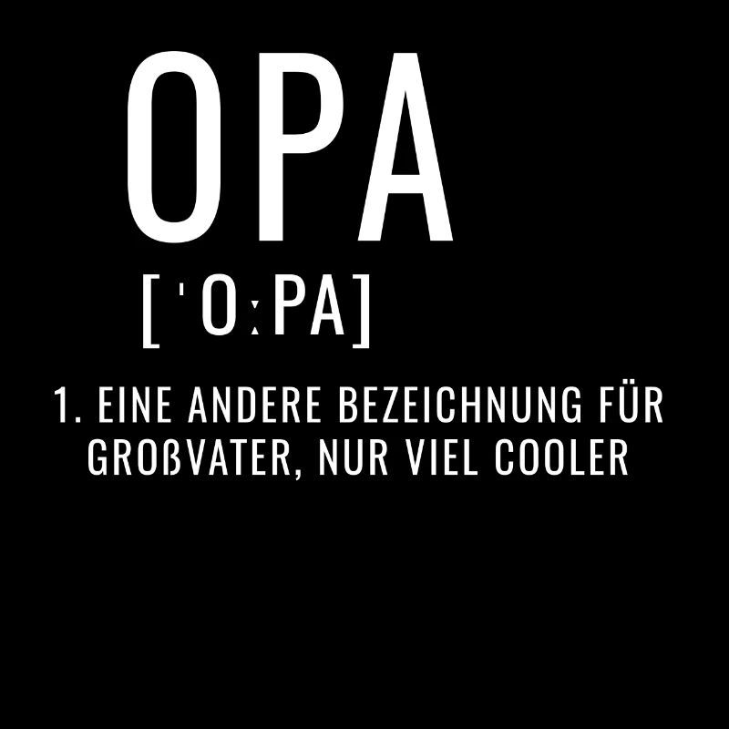 Opa Grossvater Lautschrift lustiger Spruch Duden