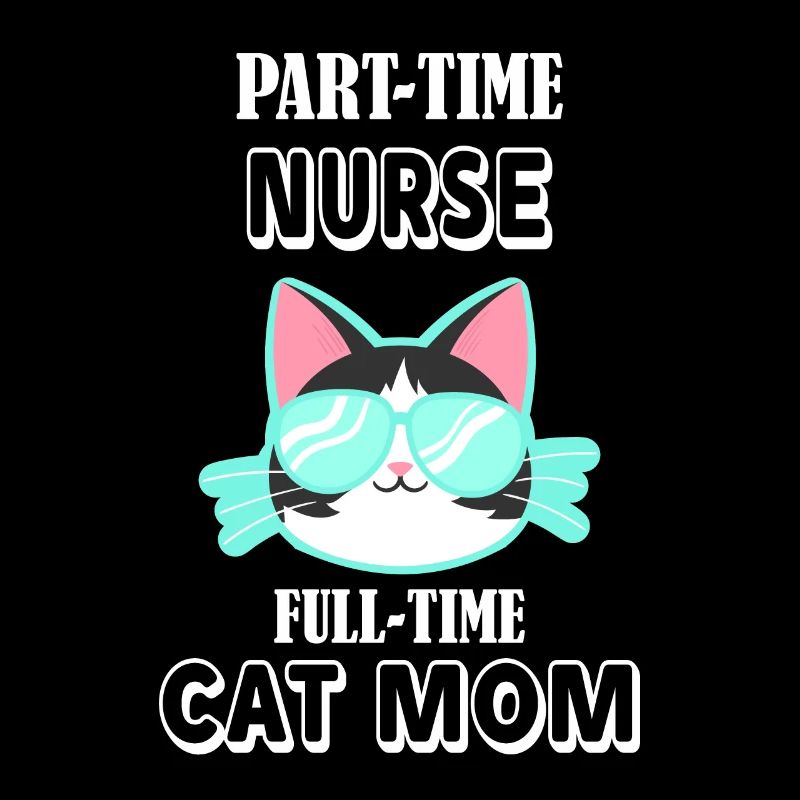 Teilzeit Krankenschwester Vollzeit Katzen Mutter