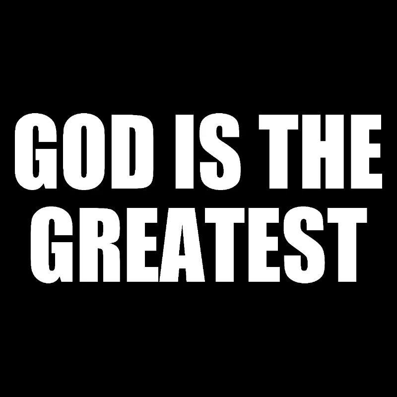 god is the greatest